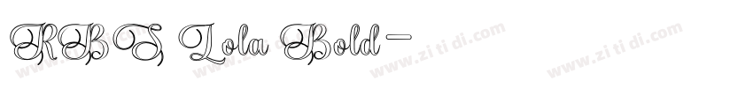RBS Lola Bold字体转换